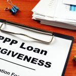 PPP Loan Forgiveness Application, Should You Wait to Apply?